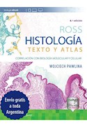 Papel Ross. Histología. Texto Y Atlas Ed.8