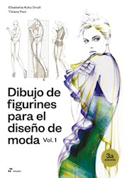 Libro Dibujo De Figurines Para El Diseño De Moda ( Volumen 1 )