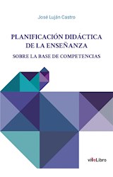  Planificación didáctica de la enseñanza sobre la base de competencias