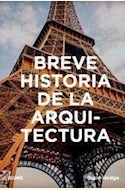 Papel BREVE HISTORIA DE LA ARQUITECTURA