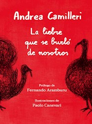 Libro La Liebre Que Se Burlo De Nosotros