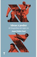 Papel IDEAS Y PODER. 30 BIOGRAFIAS DEL SIGLO XX