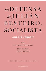 Papel En Defensa De Julián Besteiro, Socialista