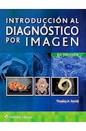 Papel Introducción Al Diagnóstico Por Imagen Ed.5
