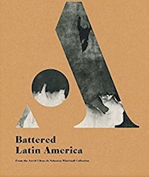 Libro Battered Latin America / America Latina Golpeada