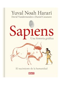 Papel Sapiens. Una Historia Grafica Vol. 1