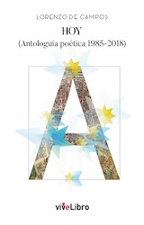  HOY (Antologuía poética 1985-2018)