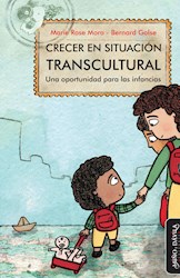 Libro Crecer En Situacion Transcultural