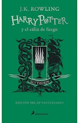 Libro 4. Harry Potter Y El Caliz De Fuego ( Slytherin ) 20 Aniversario