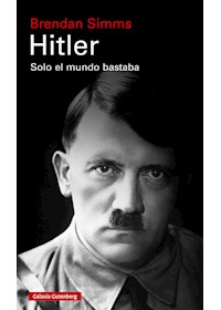 Papel Hitler: Solo El Mundo Bastaba