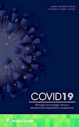 Papel Covid19. Virología, Inmunología, Clínica Y Aproximación Diagnóstica Y Terapéutica