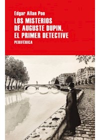 Papel Los Misterios De Auguste Dupin, El Primer Detective