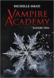 Libro Vampire Academy : Sangre Fria