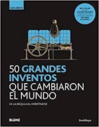 Libro 50 Grandes Inventos Que Cambiaron El Mundo