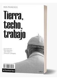 Papel Tierra, Techo, Trabajo - Papa Francisco