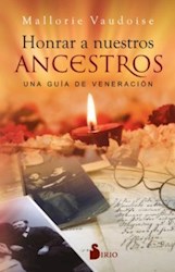 Libro Honrar A Nuestros Ancestros