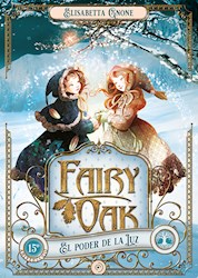 Papel Fairy Oak 3 - El Poder De La Luz