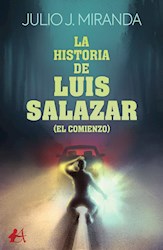 Libro La Historia De Luis Salazar