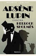 Papel ARSENE LUPIN CONTRA HERLOCK SHOLMES