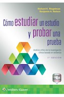 E-book Cómo Estudiar Un Estudio Y Probar Una Prueba. Análisis Crítico De La Investigación Clínica Basada En Evidencia
