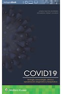 E-book Covid19. Virología, Inmunología, Clínica Y Aproximación Diagnóstica Y Terapéutica (Ebook)