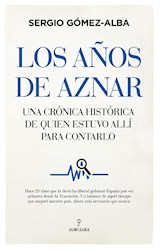  Los años de Aznar