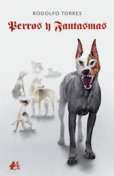 Libro Perros Y Fantasmas