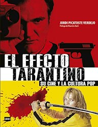 Libro El Efecto Tarantino (R) Su Cine Y La Cultura Pop