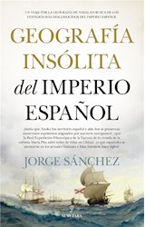  Geografía insólita del Imperio español