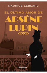 Libro El Ultimo Amor De Arsene Lupin