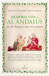  Memoria viva de Al Ándalus
