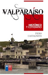  Valparaíso histórico y cotidiano