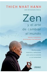  Zen y el arte de cambiar el mundo