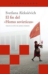 Libro El Fin Del Homo Sovieticus