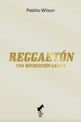 Papel Reggaeton - Una Revolucion Latina