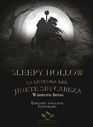 Libro Sleepy Hollow. La Leyenda Del Jinete Sin Cabeza