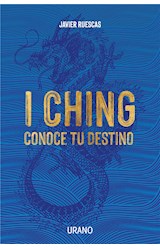  I Ching: Conoce tu destino