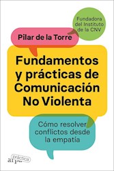Papel Fundamentos Y Practicas De Comunicacion No Violenta