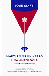 Libro Marti En Su Universo : Una Antologia ( Edicion Conmemorativa )