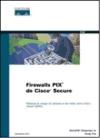 Papel Firewalls Pix De Cisco Secure