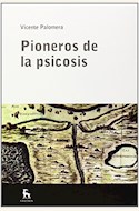 Papel PIONEROS DE LA PSICOSIS