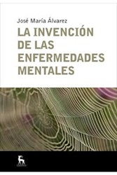 Papel Invencion De Las Enfermedades Mentales, La