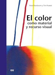 Papel Color Como Material Y Recurso Visual, El