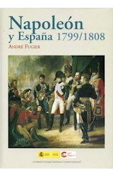 Papel NAPOLEON Y ESPANA 1799-1808