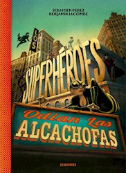 Papel Superheroes Odian Las Alcachofas, Los