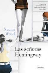 Papel Señoras Hemingway, Las