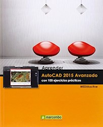 Libro Aprender Autocad 2015 Avanzado Con 100 Ejercicios Practicos