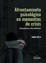 Libro Afrontamiento Psicologico En Momentos De Crisis