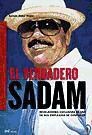 Papel Verdadero Sadam, El