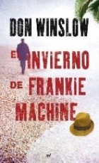 Papel Invierno De Frankie Machine, El